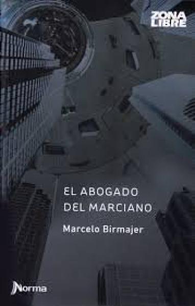 EL ABOGADO DEL MARCIANO