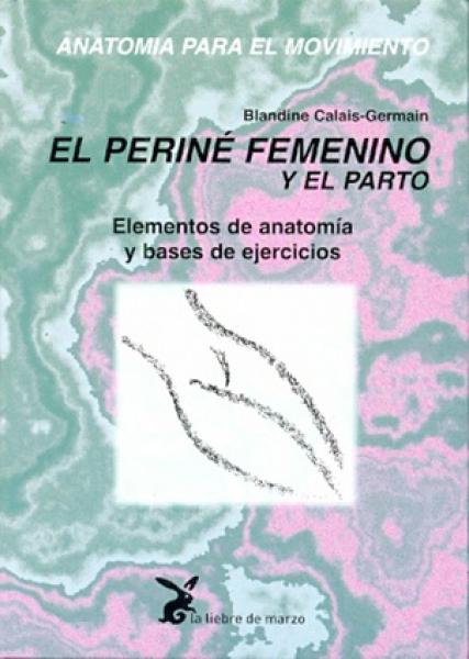 EL PERINE FEMENINO Y EL PARTO