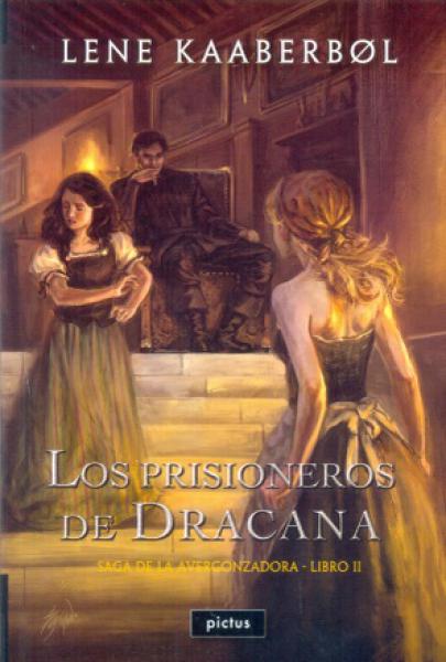 LOS PRISIONEROS DE DRACANA