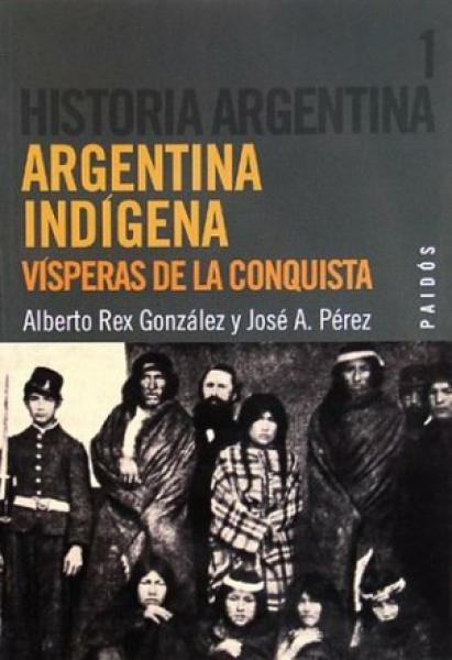 HISTORIA ARGENTINA T1-ARGENTINA INDIGENA