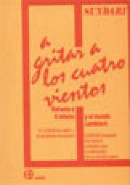 A GRITAR A LOS CUATRO VIENTOS