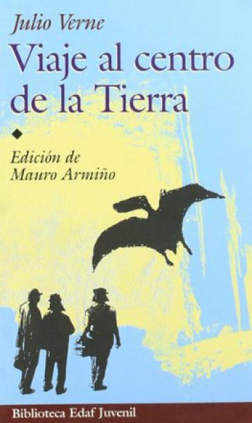 VIAJE AL CENTRO DE LA TIERRA