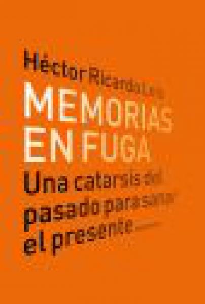 MEMORIAS EN FUGA