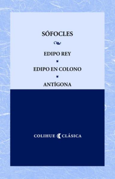 EDIPO REY-EDIPO EN COLONO-ANTIGONA