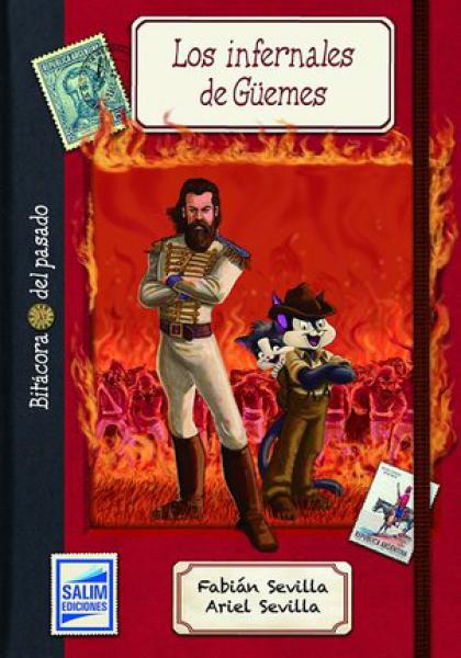 LOS INFERNALES DE GUEMES