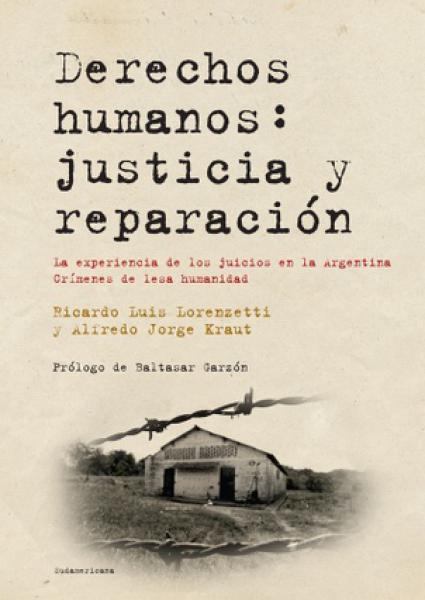 DERECHOS HUMANOS: JUSTICIA Y REPARACION