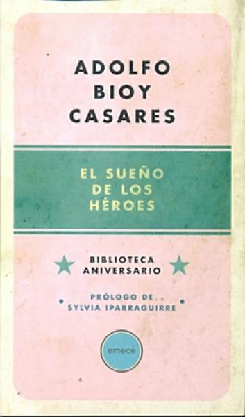 EL SUEÑO DE LOS HEROES