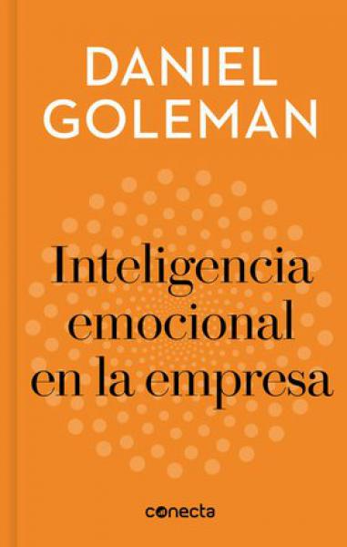 LA INTELIGENCIA EMOCIONAL EN LA EMPRESA