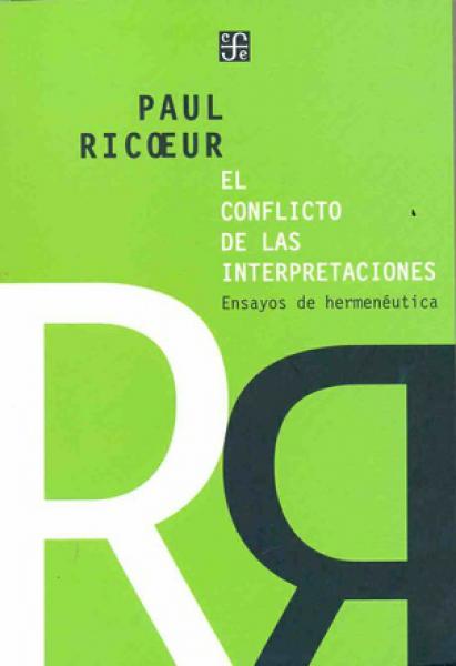 EL CONFLICTO DE LAS INTERPRETACIONES