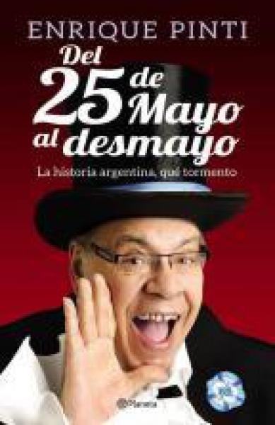 DEL 25 DE MAYO AL DESMAYO