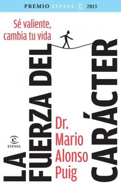 LA FUERZA DEL CARACTER