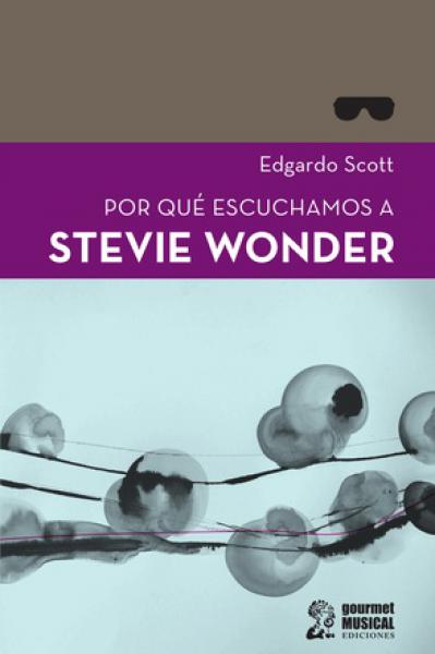 POR QUE ESCUCHAMOS A STEVIE WONDER