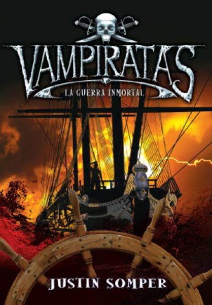 VAMPIRATAS 6: LA GUERRA INMORTAL