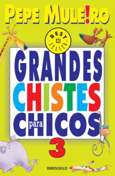 GRANDES CHISTES PARA CHICOS 3