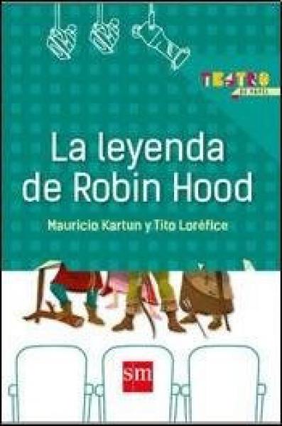 LA LEYENDA DE ROBIN HOOD
