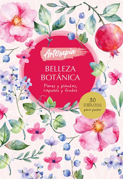 BELLEZA BOTANICA - ARTERAPIA