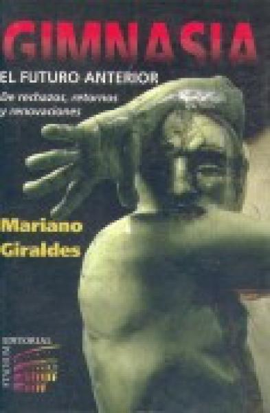 GIMNASIA: EL FUTURO ANTERIOR