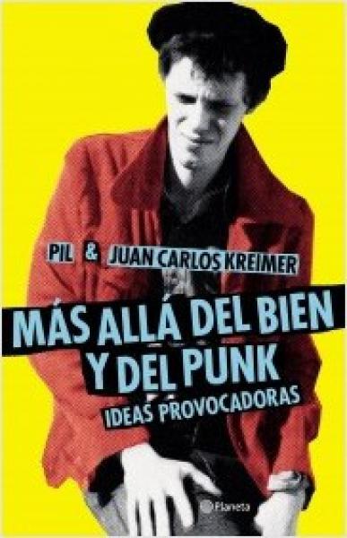 MAS ALLA DEL BIEN Y DEL PUNK