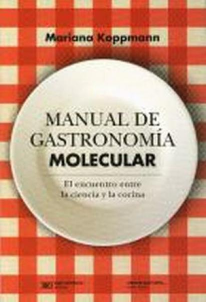 MANUAL DE GASTRONOMIA MOLECULAR