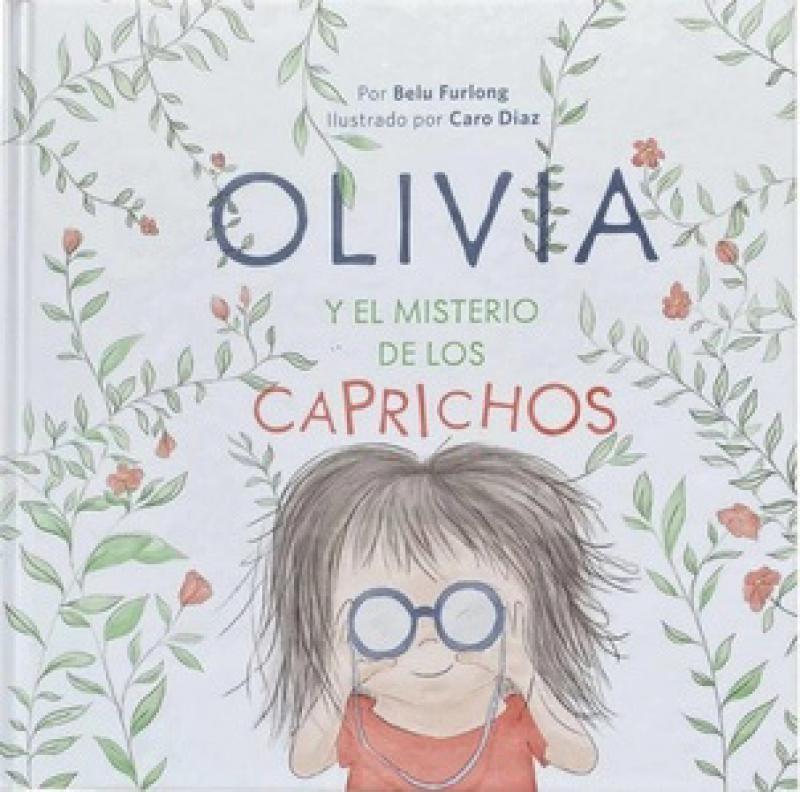 OLIVIA Y EL MISTERIO DE LOS CAPRICHOS