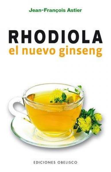 RHODIOLA - EL NUEVO GINSENG