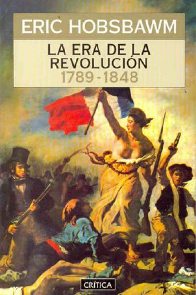 LA ERA DE LA REVOLUCION (1789-1848)