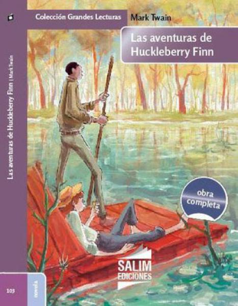 LAS AVENTURAS DE HUCKLEBERRY FINN