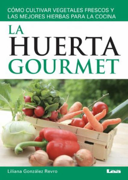 LA HUERTA GOURMET