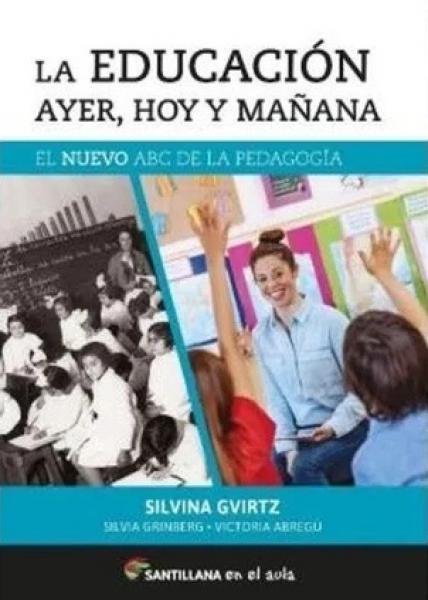 LA EDUCACION AYER HOY Y MAÑANA