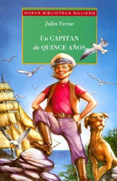 UN CAPITAN DE QUINCE AÑOS