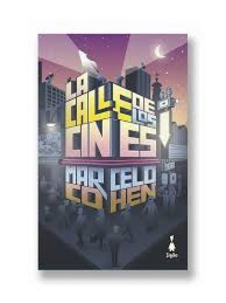 LA CALLE DE LOS CINES