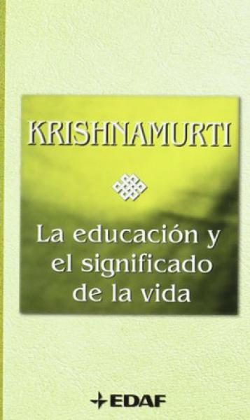 EDUCACION Y EL SIGNIFICADO DE LA VIDA