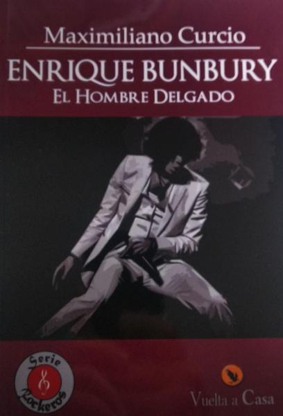 ENRIQUE BUNBURY EL HOMBRE DELGADO