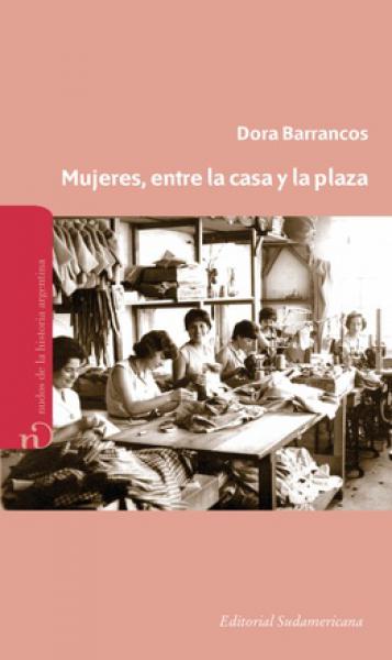 MUJERES, ENTRE LA CASA Y LA PLAZA