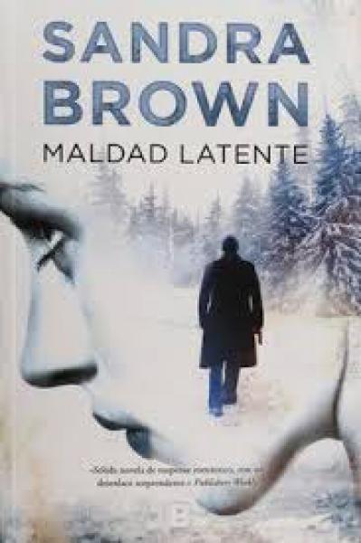 MALDAD LATENTE