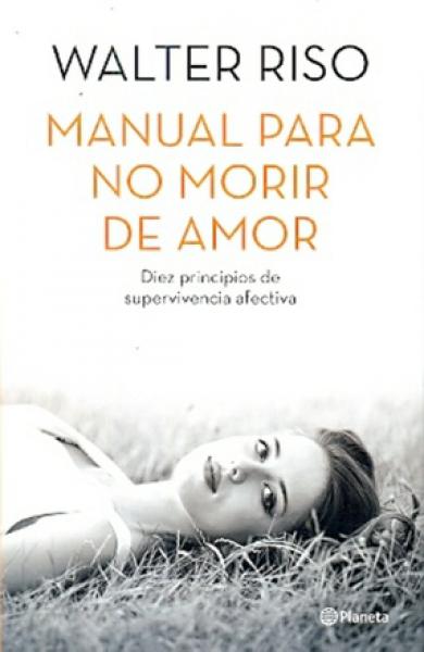 MANUAL PARA NO MORIR DE AMOR