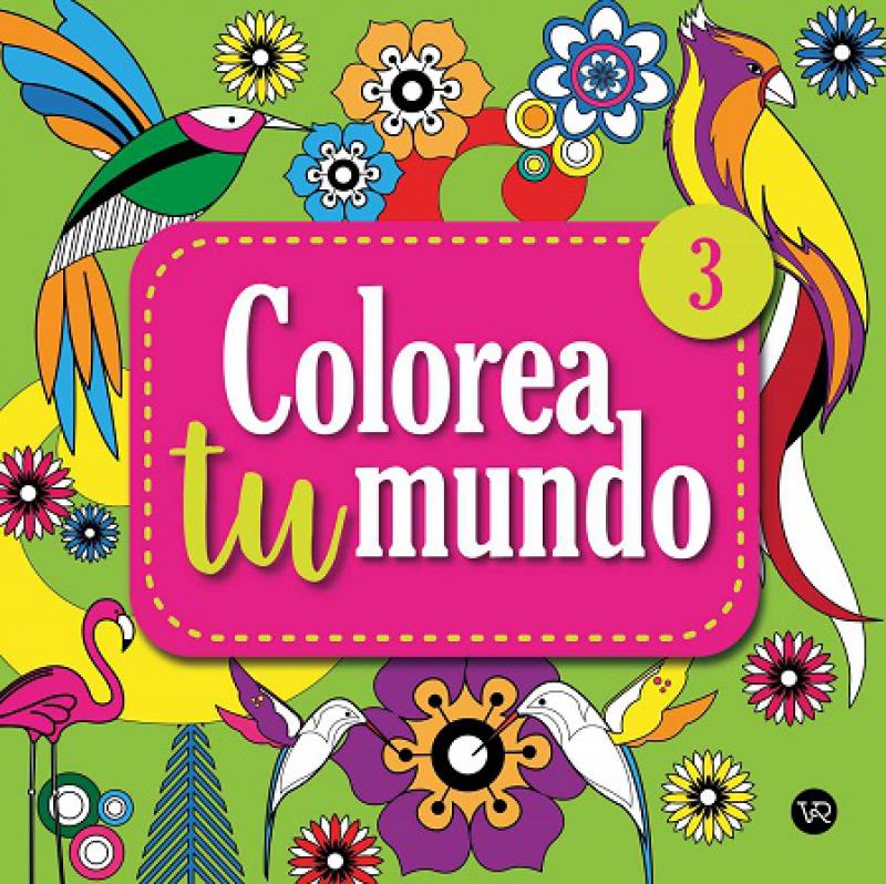 COLOREA TU MUNDO 3