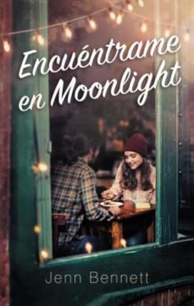 ENCUENTRAME EN MOONLIGHT