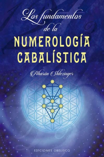 FUNDAMENTOS DE LA NUMEROLOGIA