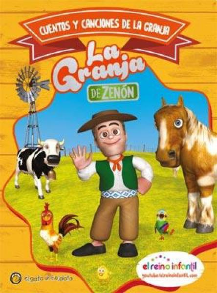 LA GRANJA DE ZENON CUENTOS Y CANCIONES