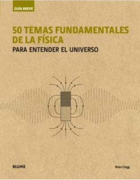 50 TEMAS FUNDAMENTALES DE FISICA