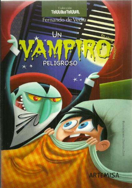 UN VAMPIRO PELIGROSO  (MAYUSCULA)