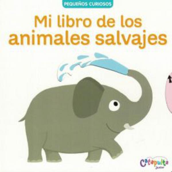 MI LIBRO DE LOS ANIMALES SALVAJES