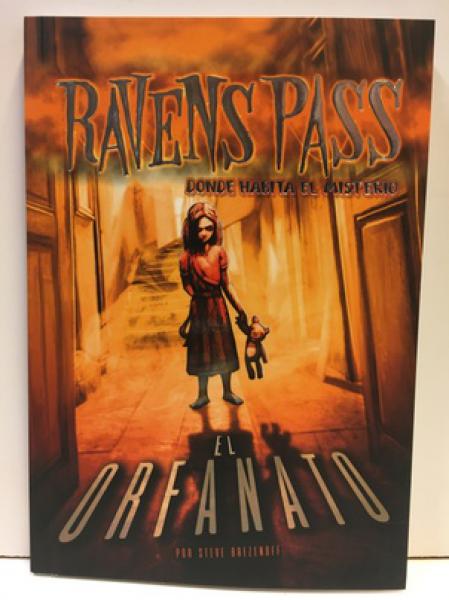 RAVENS PASS - EL ORFANATO