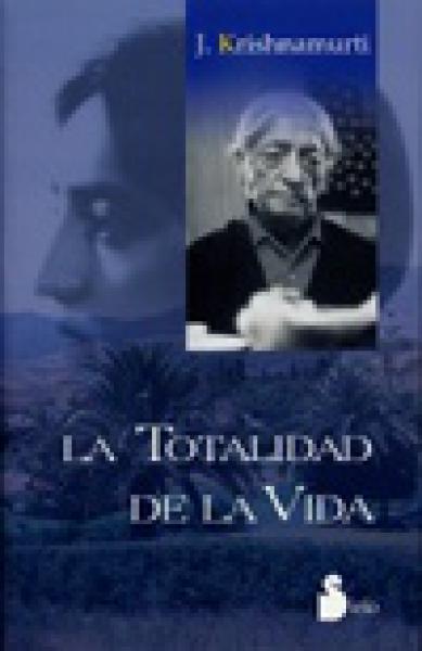 LA TOTALIDAD DE LA VIDA