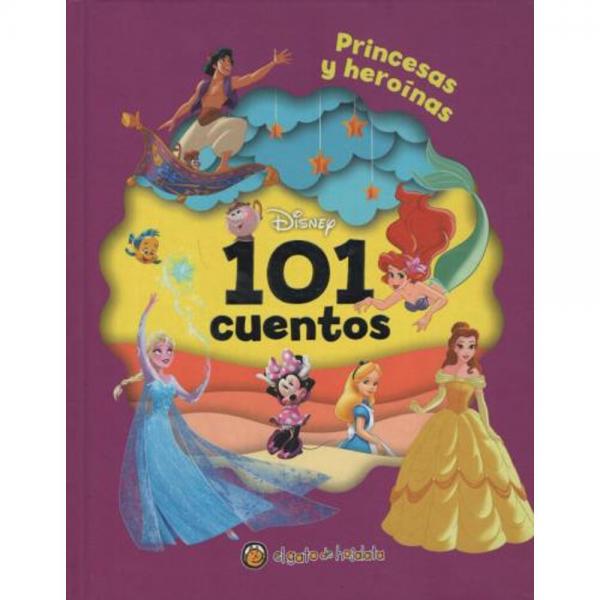 101 CUENTOS PRINCESAS Y HEROINAS