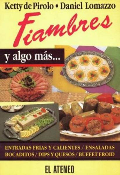 FIAMBRES Y ALGO MAS