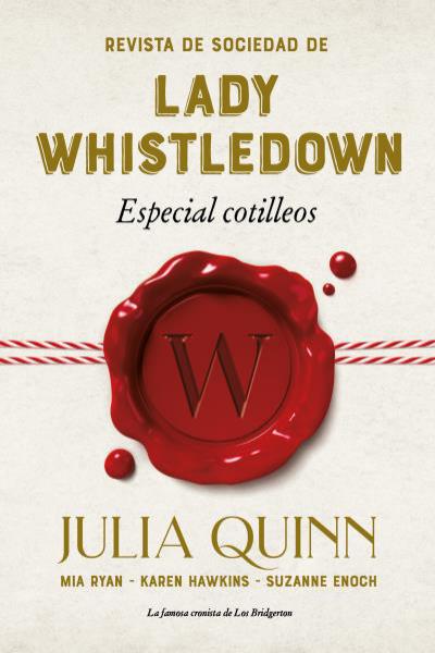 REVISTA DE SOCIEDAD DE LADY WHISTLEDOWN