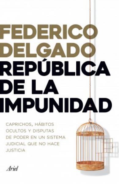 REPUBLICA DE LA IMPUNIDAD