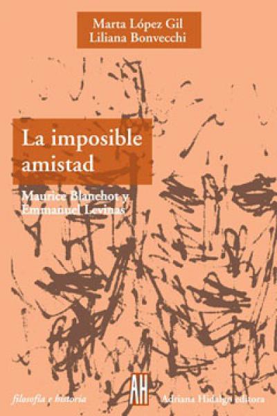 LA IMPOSIBLE AMISTAD